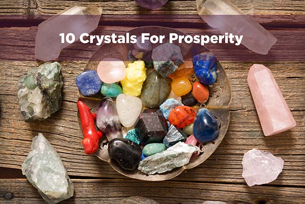 Crystals for prosperity