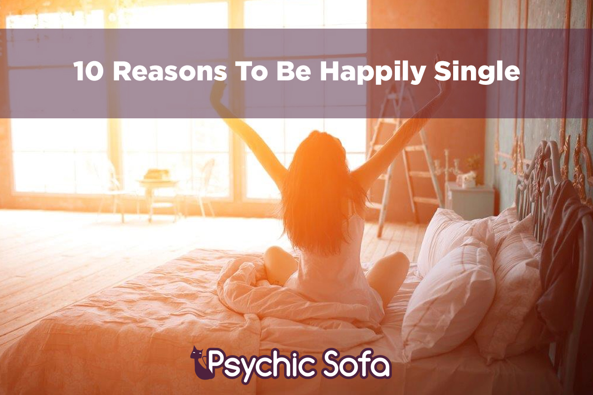 10 Reasons To Be Happily Single