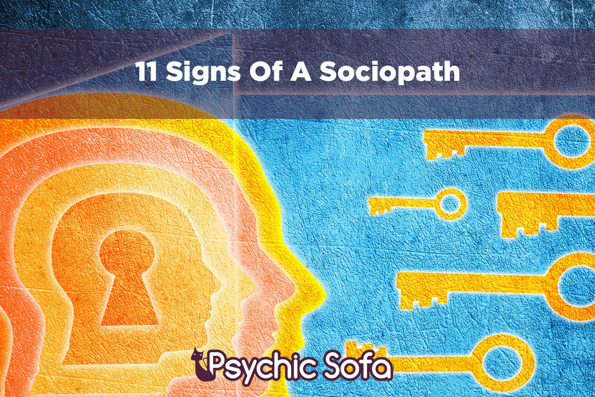 11 Signs of a Sociopath