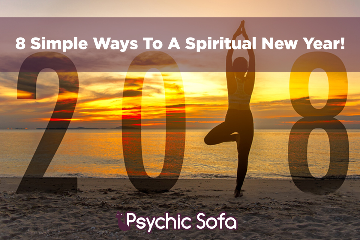 8 Simple Ways To A Spiritual New Year!