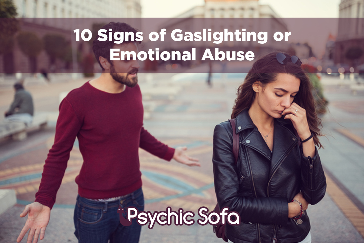 10 Signs of Gaslighting or Emotional Abuse