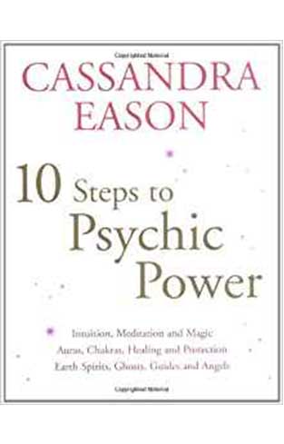 10 Steps to Psychic Power